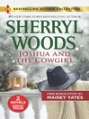Cover image for Joshua and the Cowgirl & Seduce Me, Cowboy